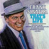 Meaning of That’s Life by Frank Sinatra
