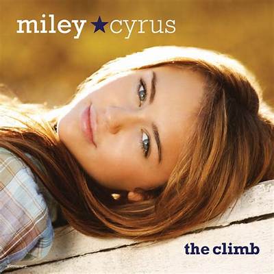 Meaning of the Climb by Miley Cyrus