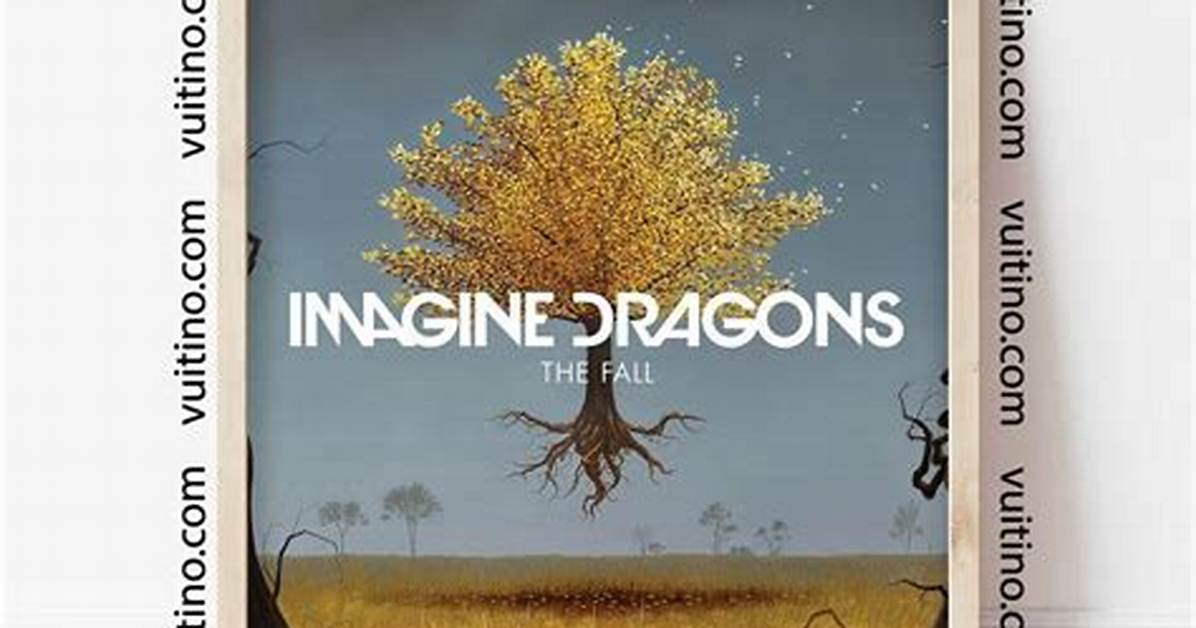 Meaning of the Fall by Imagine Dragons