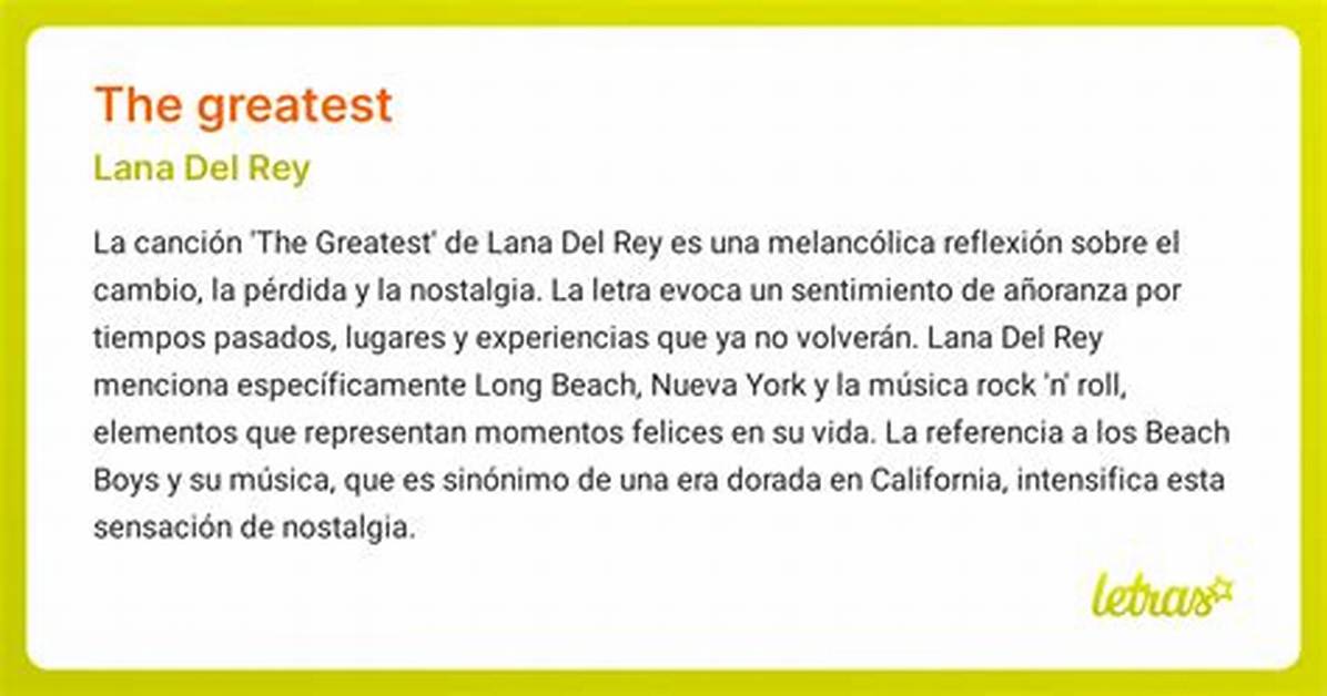 Meaning of the Greatest by Lana Del Rey
