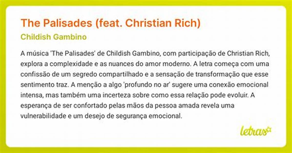 Meaning of the Palisades by Childish Gambino
