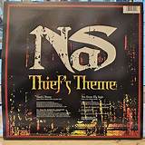 Meaning of Thief’s Theme by Nas