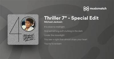 Meaning of Thriller 7" (Special Edit) by Michael Jackson
