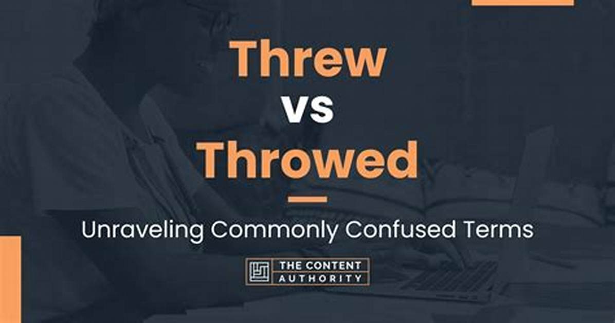 Meaning of Throwed By