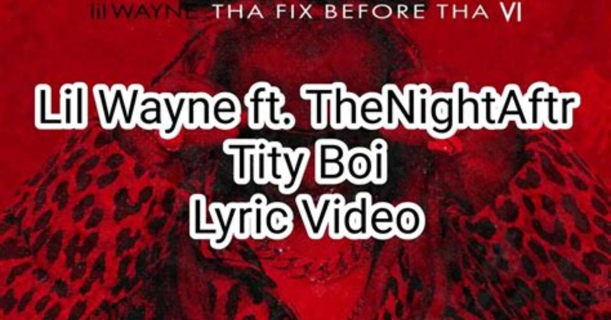 Meaning of Tity Boi by Lil Wayne