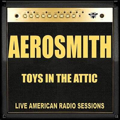 Meaning of Toys in the Attic [Live! Bootleg] by Aerosmith