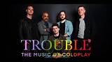 Meaning of Trouble by Coldplay