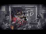 Meaning of Troubled Times by Green Day