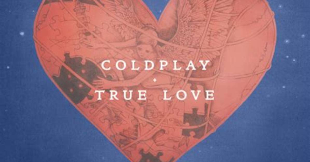 Meaning of True Love by Coldplay