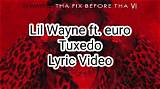 Meaning of Tuxedo by Lil Wayne