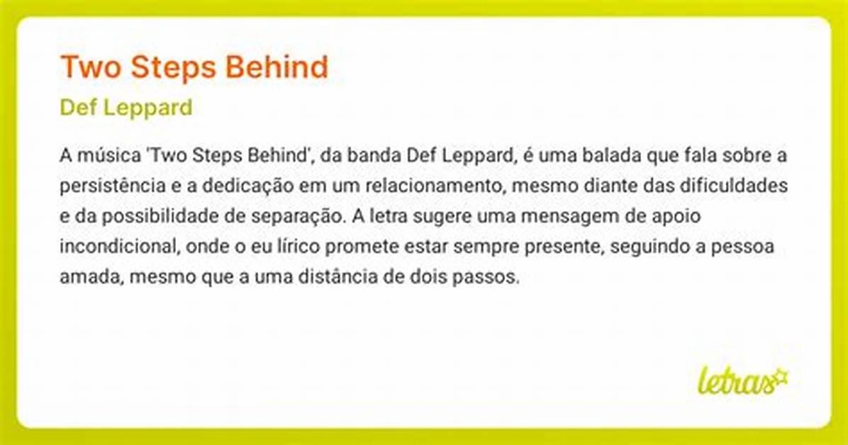 Meaning of Two Steps Behind by Def
