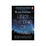 Meaning of Until the End of Time by Justin Timberlake