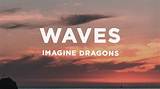 Meaning of Waves by Imagine Dragons