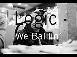 Meaning of We Ballin’ by Logic