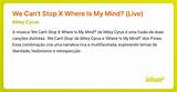 Meaning of We Can’t Stop X Where Is My Mind? (Live) by Miley Cyrus