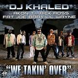 Meaning of We Takin’ over by Akon