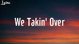 Meaning of We Takin’ over by Lil Wayne