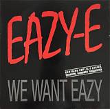 Meaning of We Want Eazy by Dr. Dre