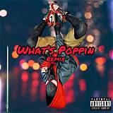 Meaning of What's Poppin Remix by Jack Harlow