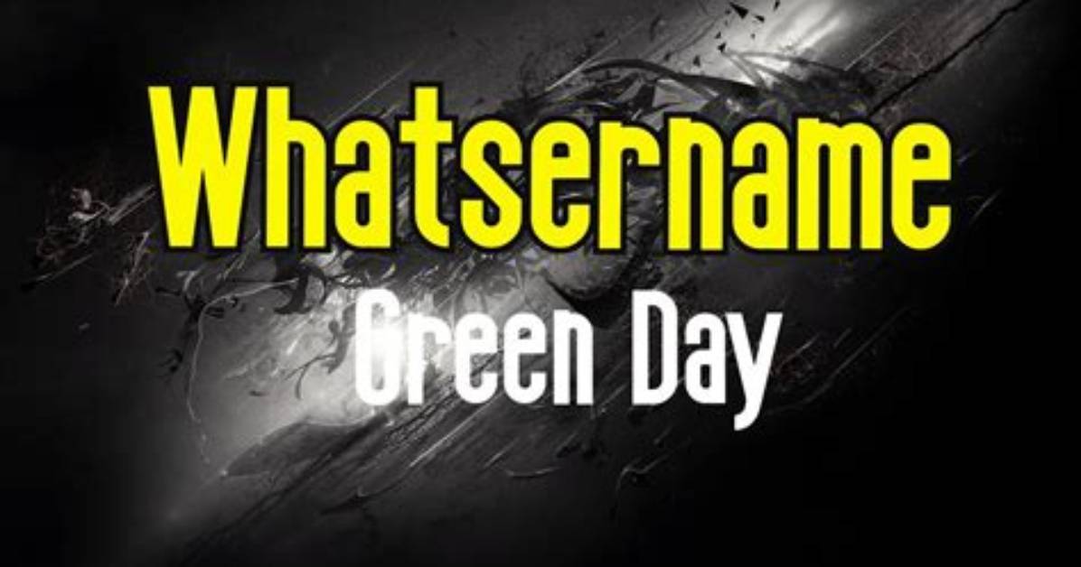 Meaning of Whatsername by Green Day