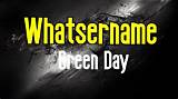 Meaning of Whatsername by Green Day
