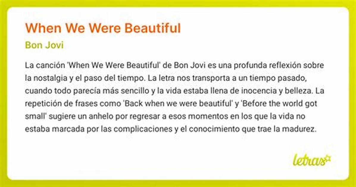 Meaning of When We Were Beautiful by Bon
