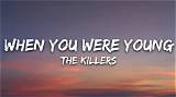 Meaning of When You Were Young by the Killers