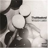 Meaning of Wicked Games by the Weeknd