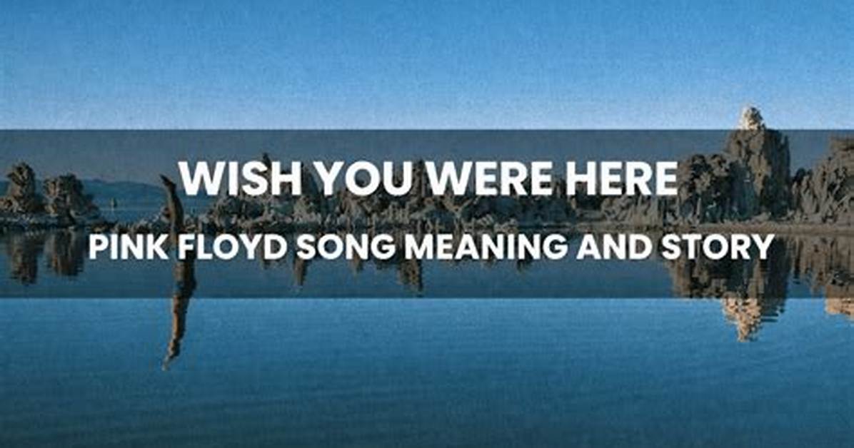 Meaning of Wish You Were Here by Guns N