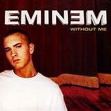 Meaning of Without Me by Eminem