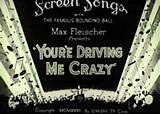 Meaning of You’re Driving Me Crazy! by Frank Sinatra