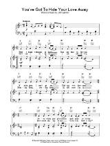 Meaning of You’ve Got to Hide Your Love Away by Chris Stapleton