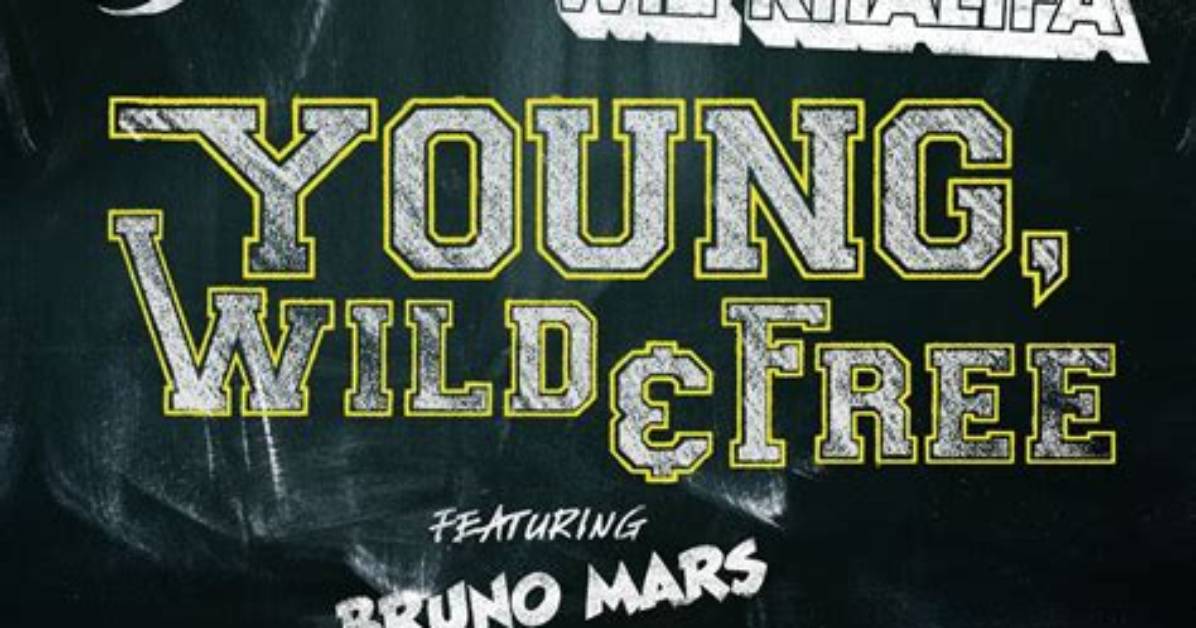 Meaning of Young, Wild & Free by Bruno Mars