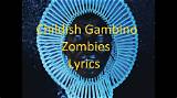 Meaning of Zombies by Childish Gambino
