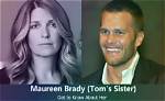 Meet Tom Brady's Sister, Maureen Brady: the Untold Story