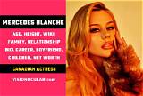 Mercedes Blanche Net Worth 2024