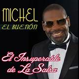 Michel El Buenon Wikipedia: the Iconic Salsa Sensation