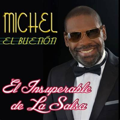 Michel El Buenon Wikipedia: the Iconic Salsa Sensation