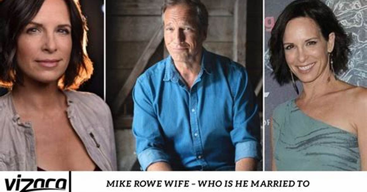 Mike Rowe's Wife: Meet [Wife's Name]