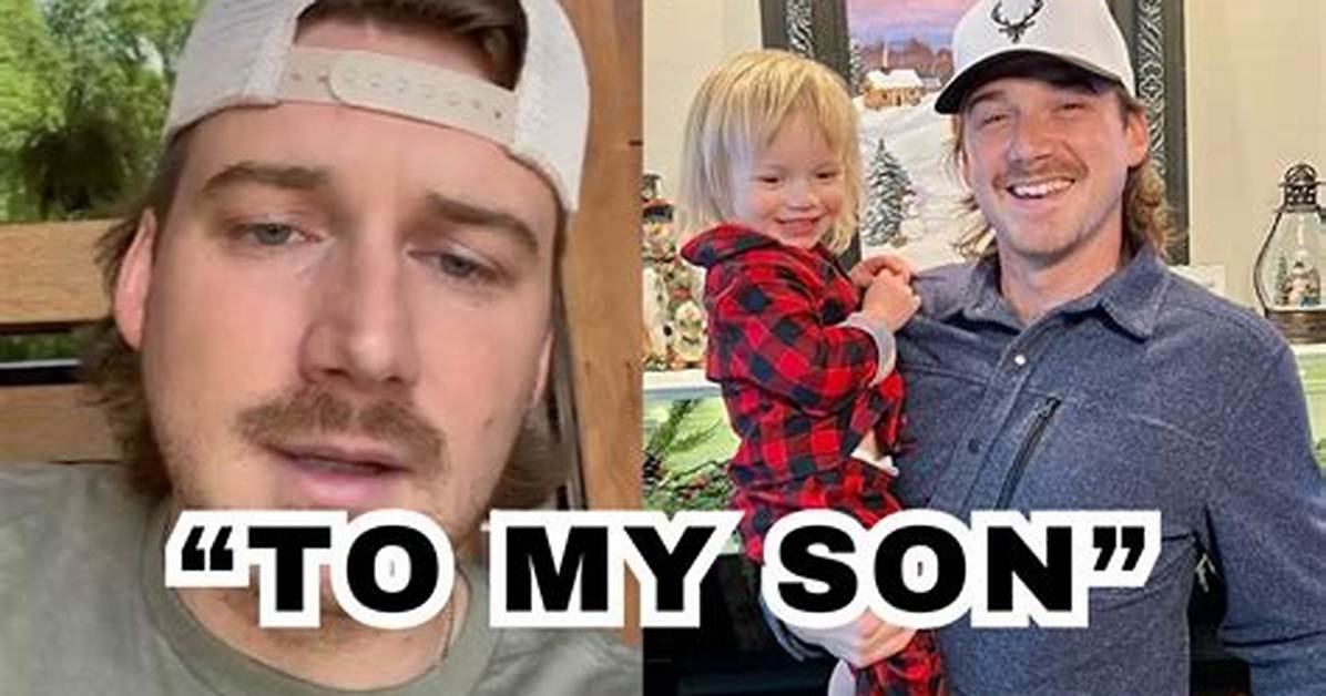 Morgan Wallen's Son: a Glimpse into His Life