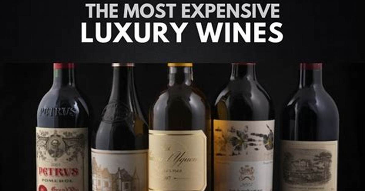 Most Expensive Wine 2019 - Legit. Ng