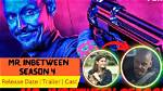 Mr. Inbetween Season 4 Release Date: Recap, Cast, Review, Plot, Spoilers, Streaming, Schedule & Where to Watch? - Sarkariresult