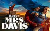 Mrs. Davis Season 2 Release Date: Spoilers, Streaming, Recap, Schedule & Where to Watch? - Sarkariresult