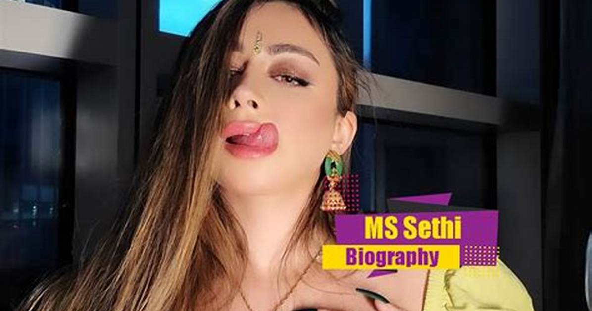 Ms. Sethi: the Rising Star Who's Capturing Hearts Worldwide