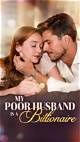 My Billionaire Husband: the Untold Story of Love, Wealth, and Everything in Between
