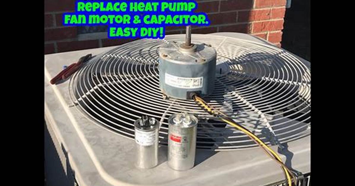 My Heat Pump Fan Is Not