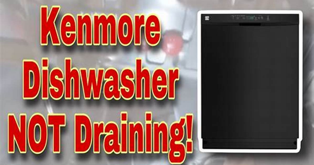 My Kenmore Dishwasher Is Not Completing The