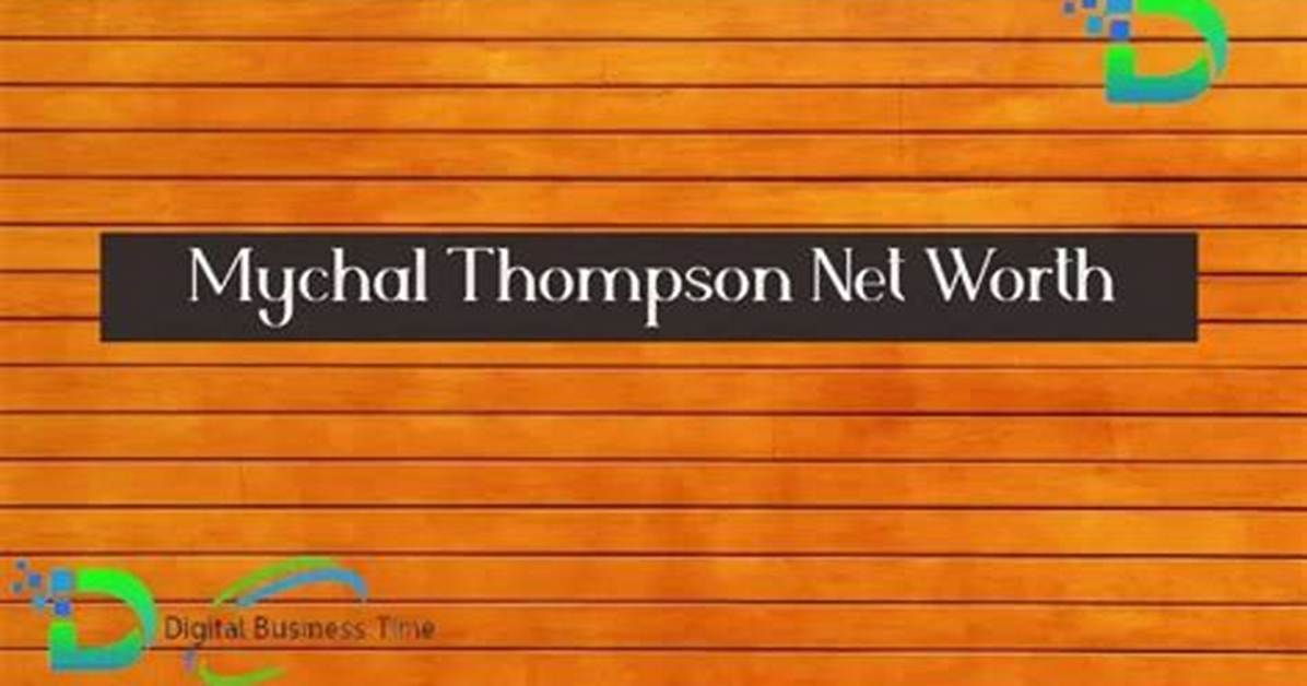 Mychal Thompson Net Worth