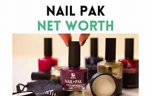 Nail Pak Net Worth 2023: a Deep Dive into the Beauty Brand's Success