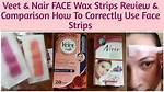 Nair vs Veet Wax Strips: Which Hair Removal Option Is Best for You?